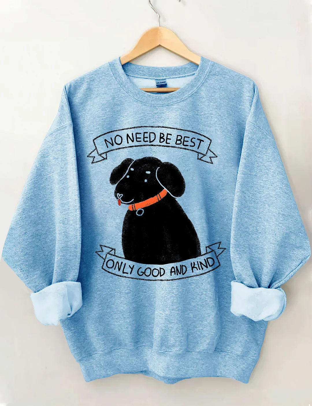Good and Kind Dog Sweatshirt