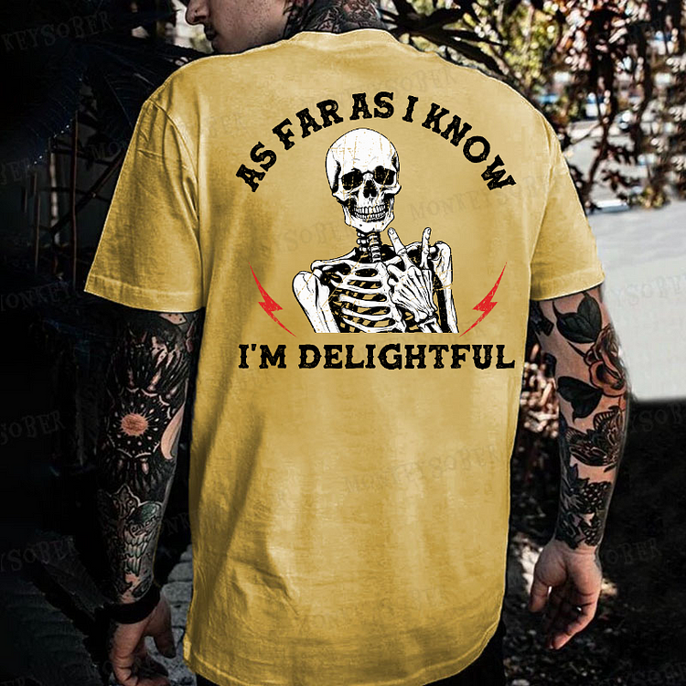 As Far As I Know I'm Delightful Funny Monkey T-shirt