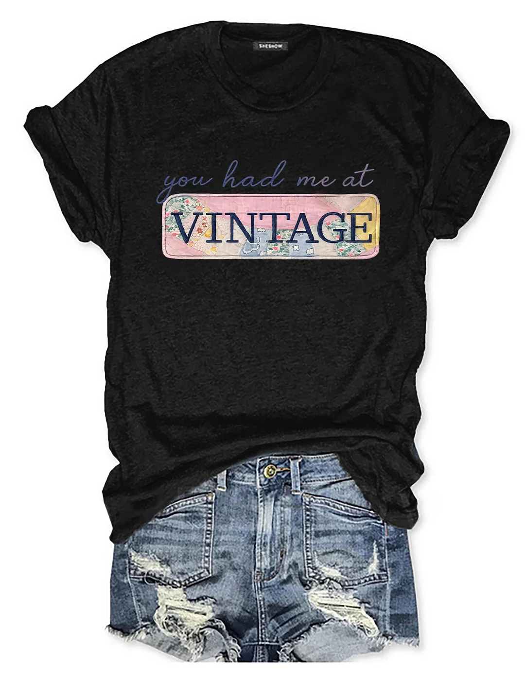 You Had Me At Vintage T-shirt