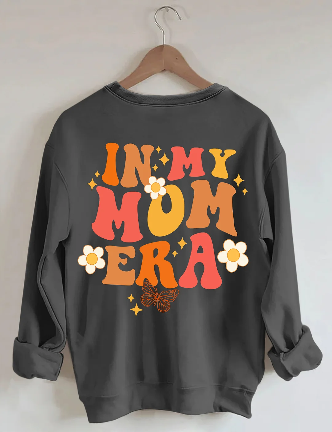 In My Mom Era Sweatshirt