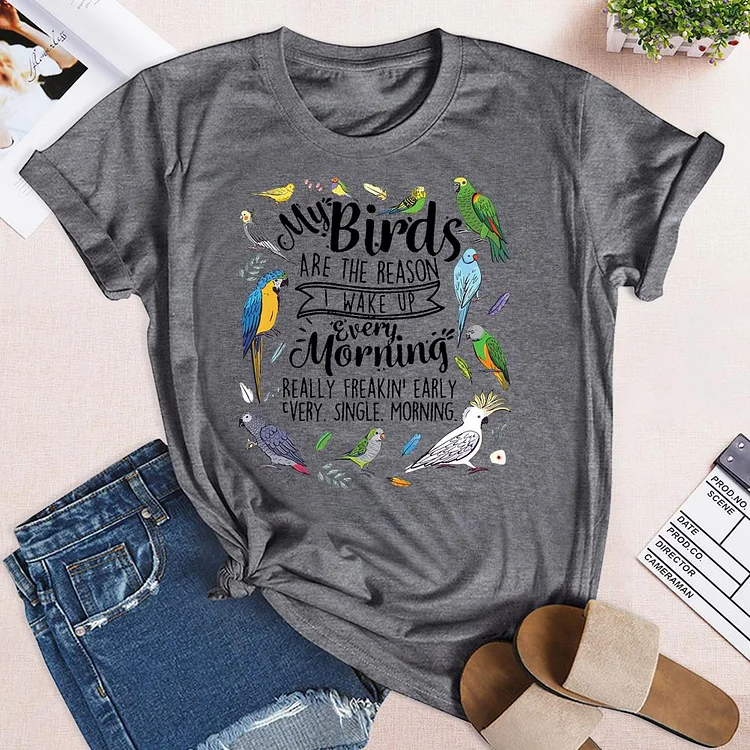 Birds Are The Reason I Wake Up Every T-Shirt-03559-Annaletters