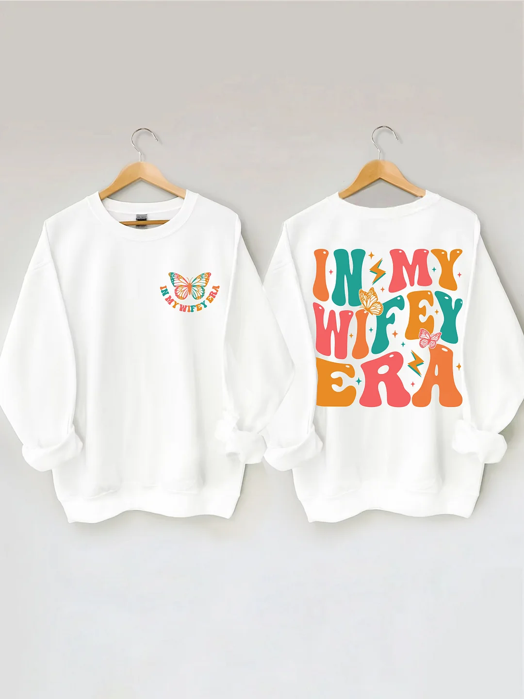 In My Wifey Era Sweatshirt