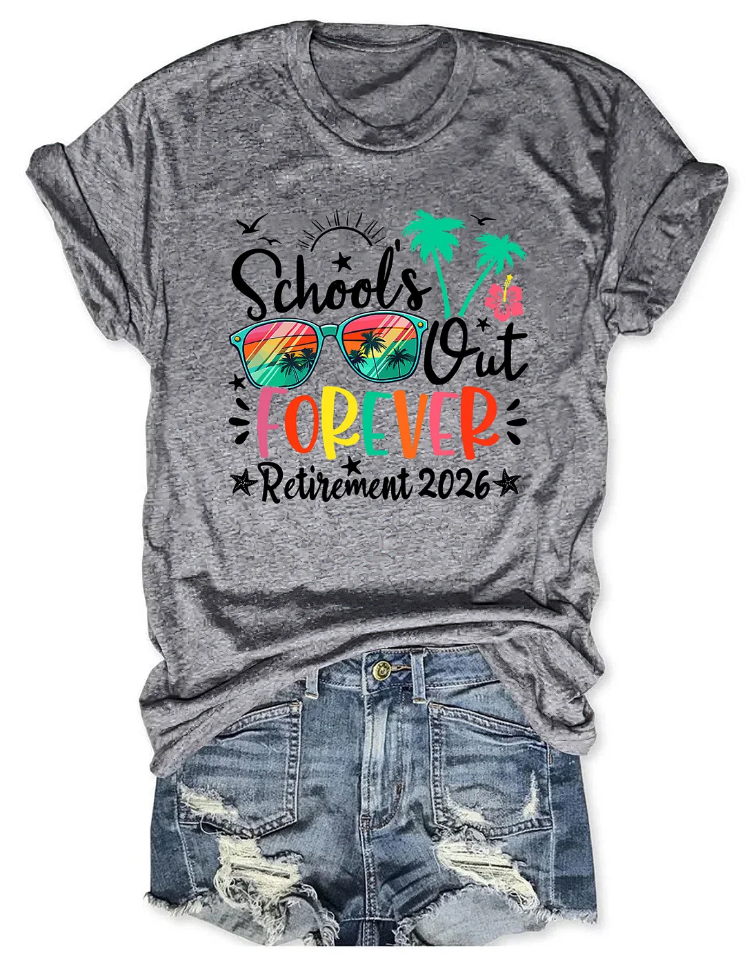 School's Out Forever Retirement 2026 T-shirt