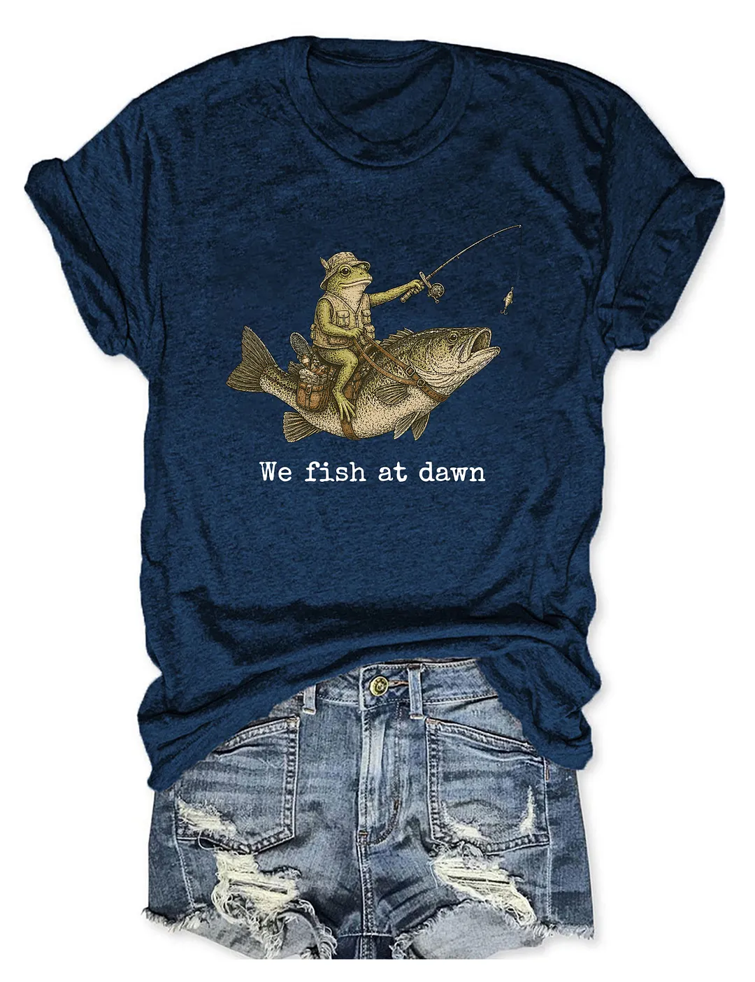 We Fish At Dawn T-shirt