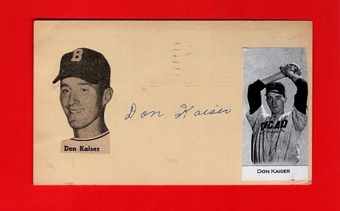 1955 DON KAISER-CHICAGO CUBS ROOKIE AUTOGRAPHED PC W/ Photo Poster painting