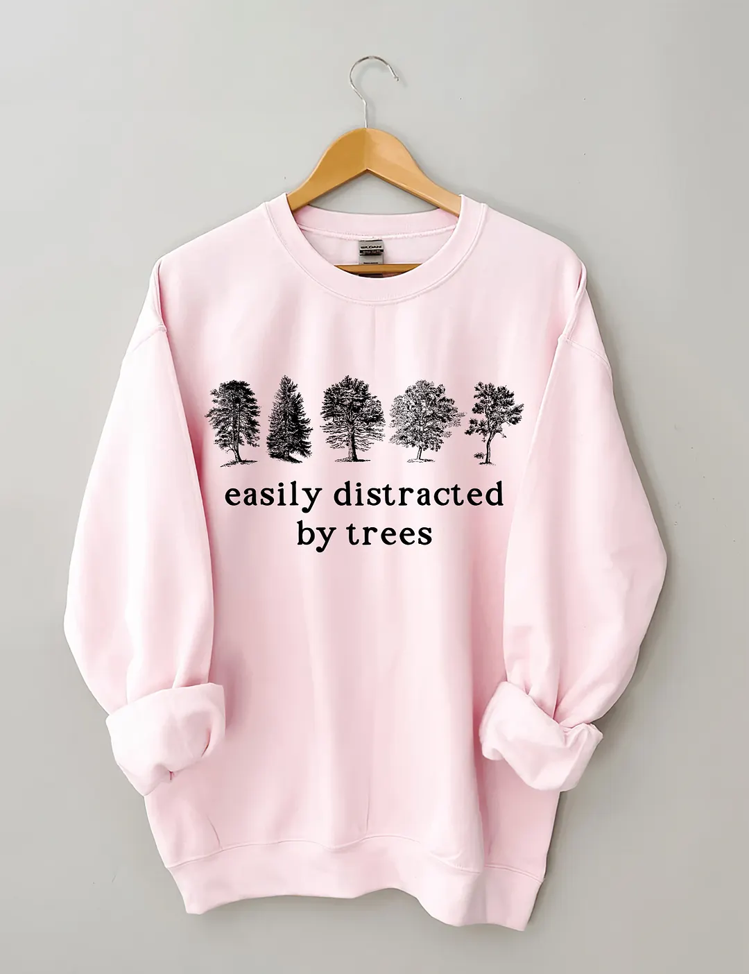 Easily Distracted By Trees Sweatshirt
