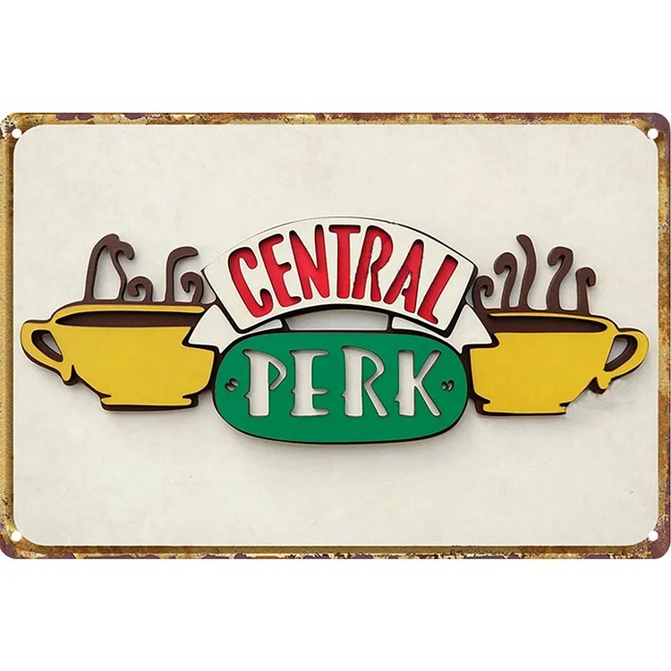 Central Perk Friends - Vintage Tin Signs/Wooden Signs 8*12Inch/12*16Inch