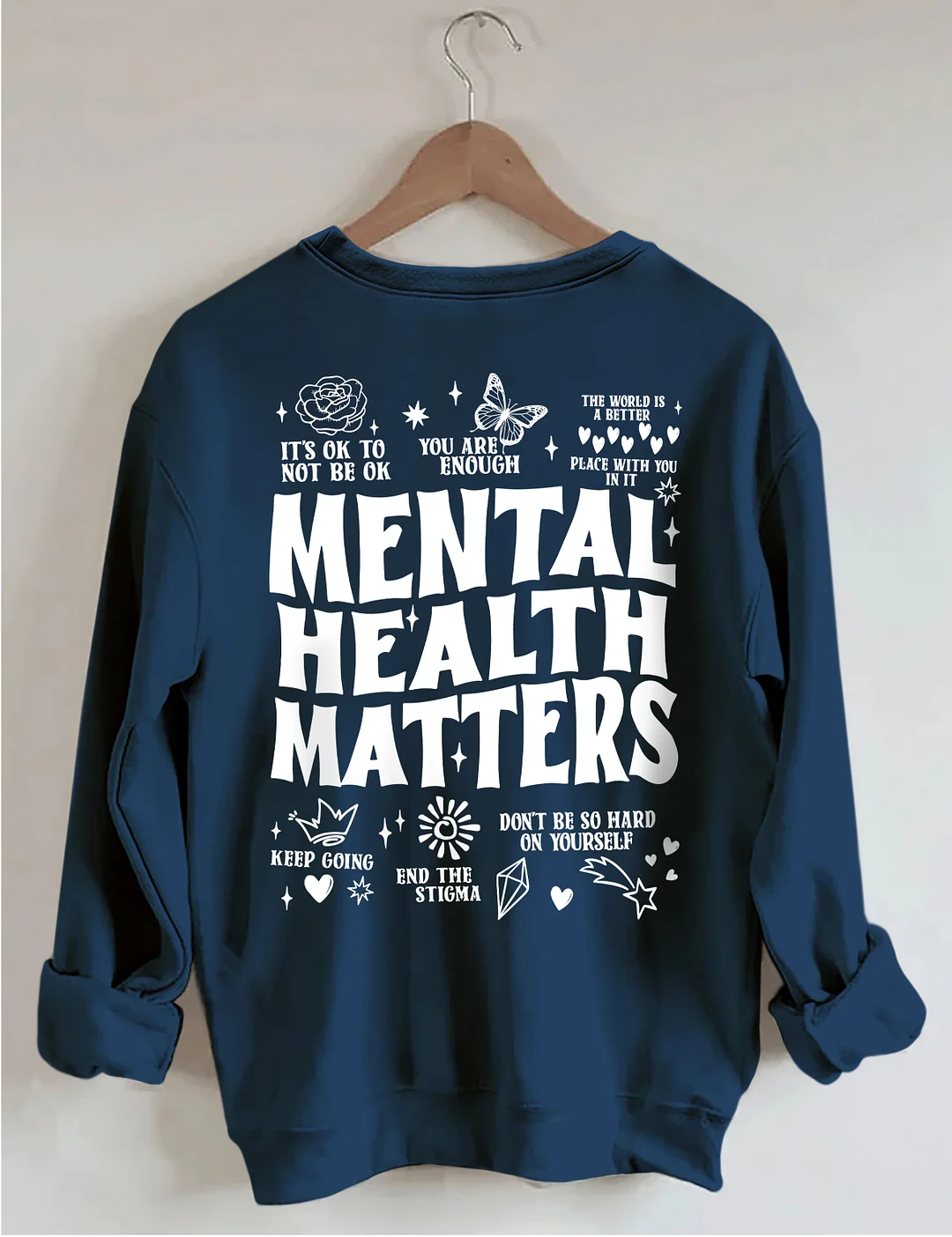 Mental Health Matters Sweatshirt