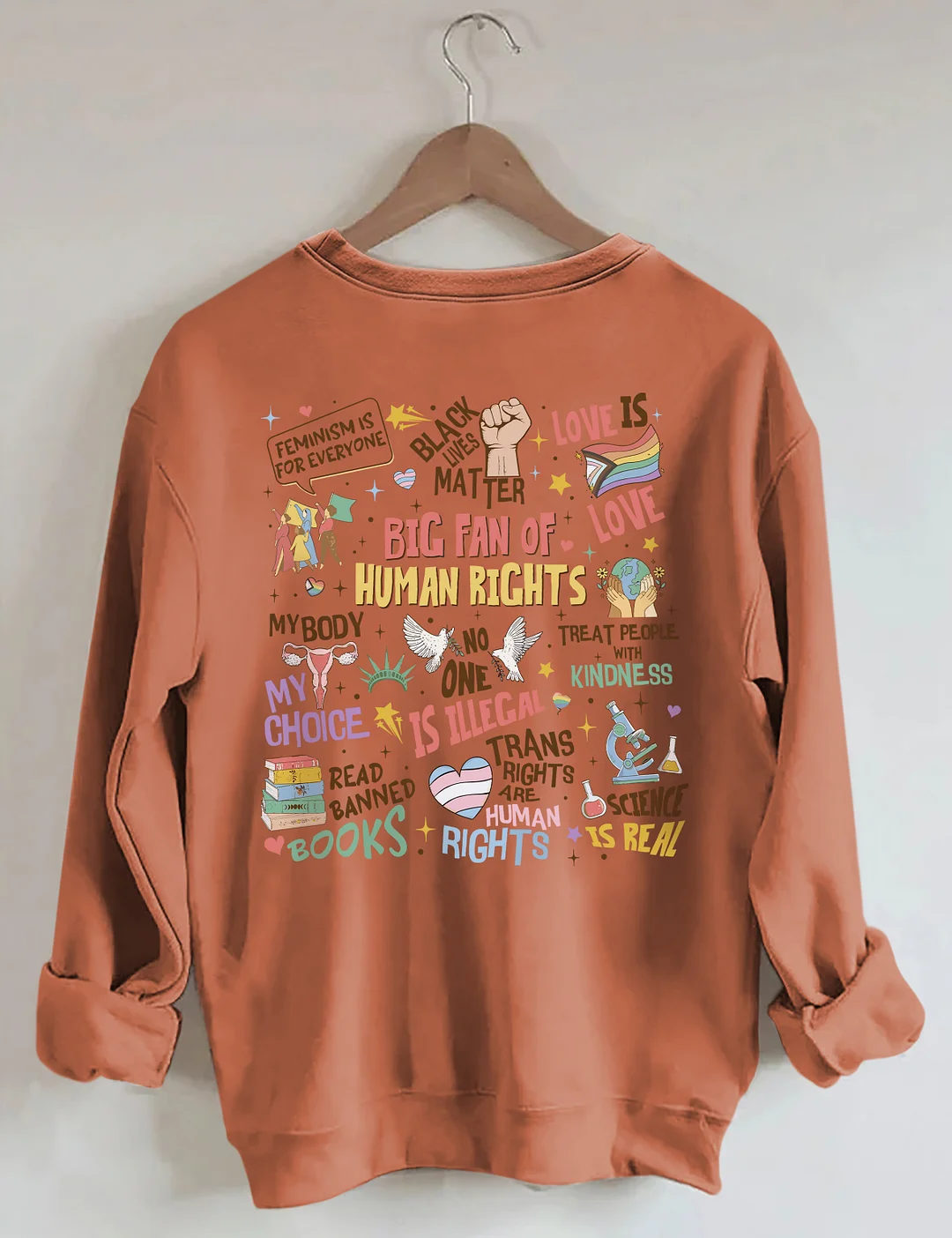 Big Fan Of Human Rights Sweatshirt