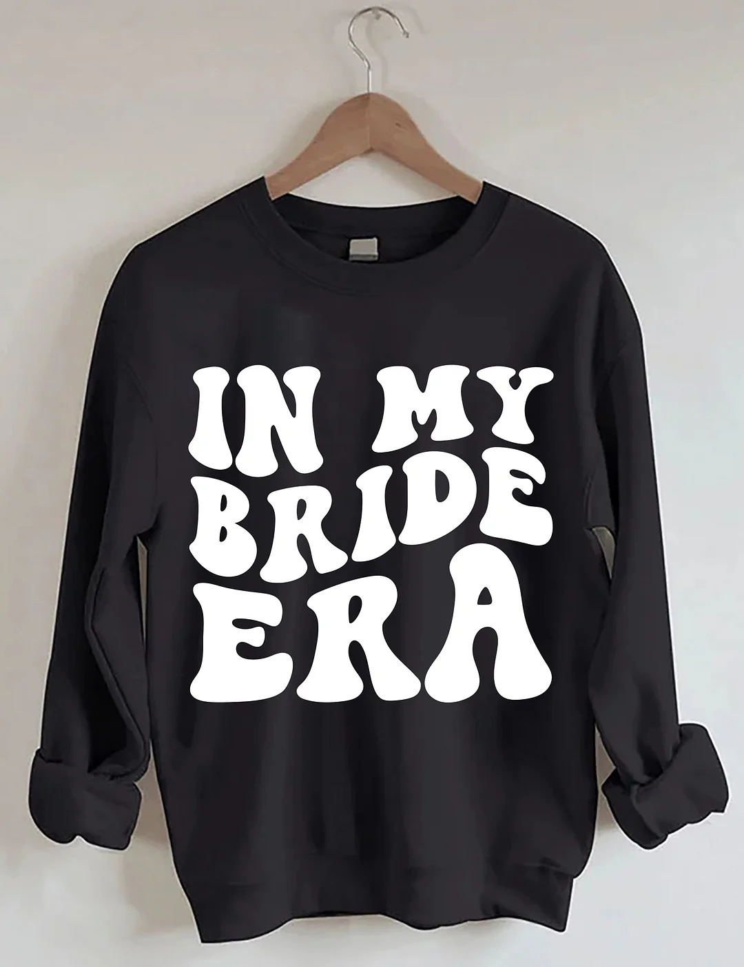 In My Bride Era Sweatshirt