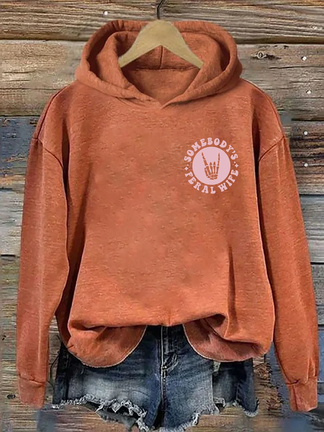 Somebody’s  Feral Wife Hoodie