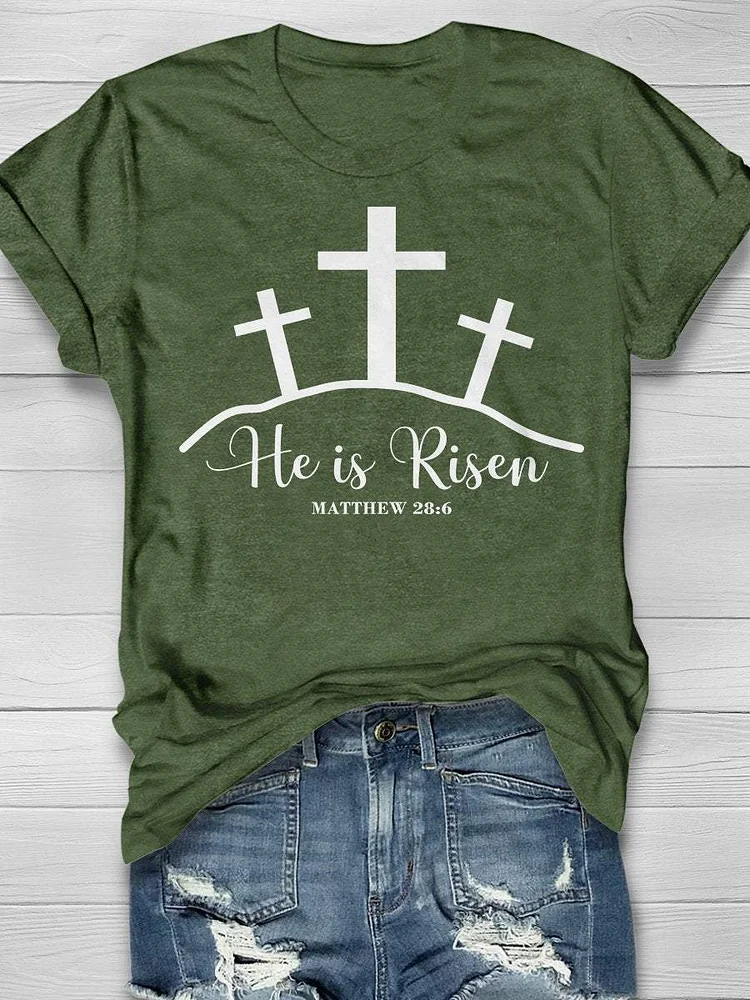 He Is Risen Print Short Sleeve T-shirt