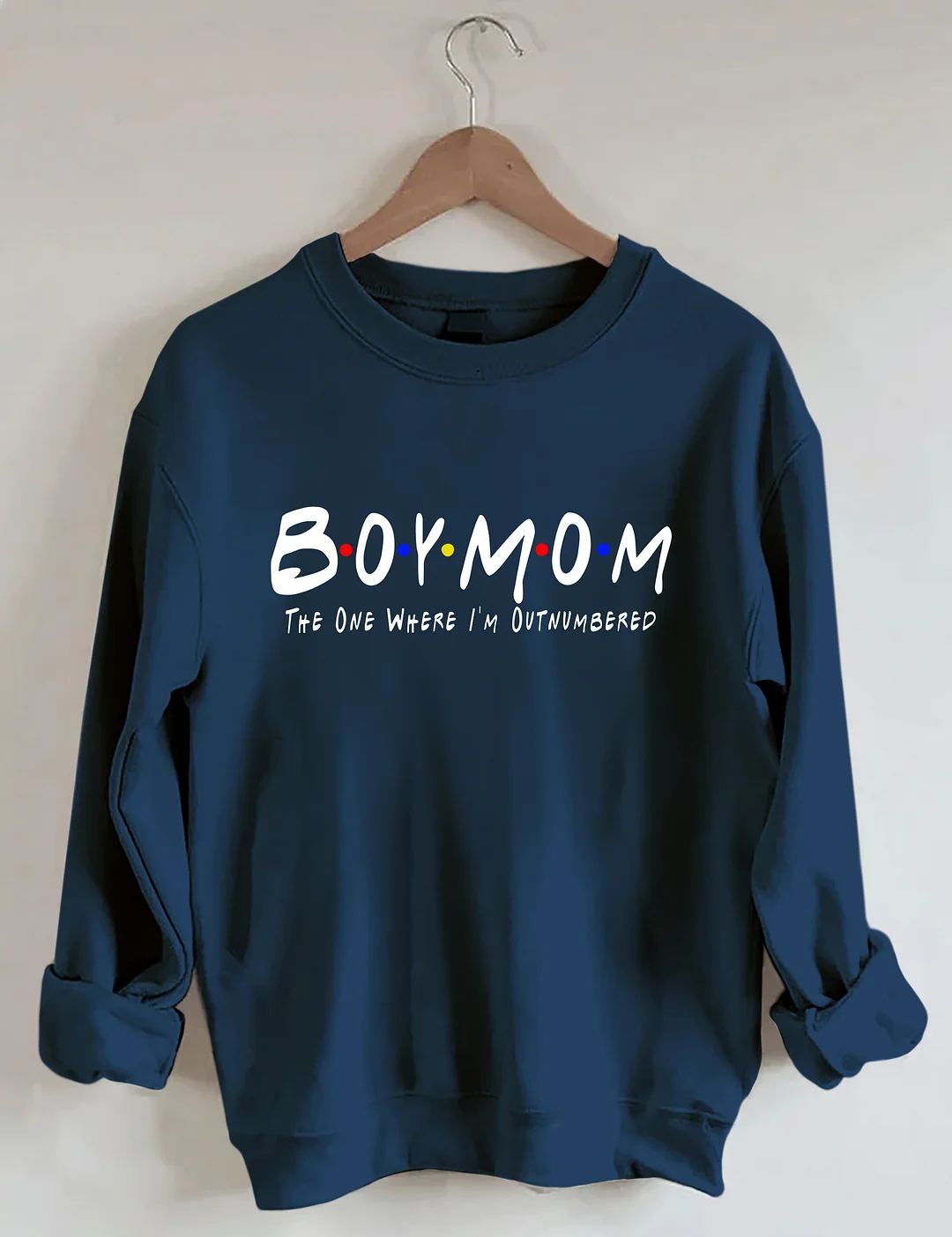 Boy Mom The One Where I'm Outnumbered Sweatshirt
