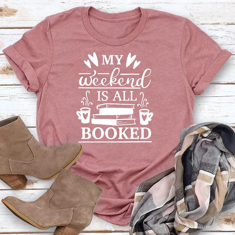 ANB - My Weekend Is All Booked Premium Book Lovers Tee-03197