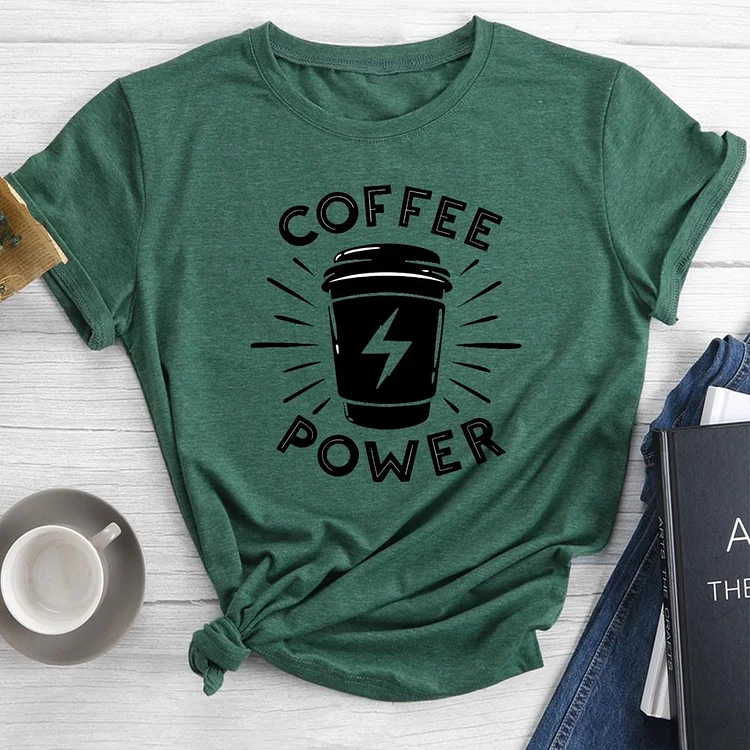 Coffee power Round Neck T-shirt