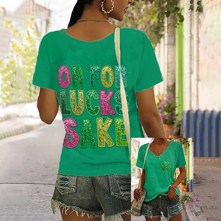 VChics St. Patrick's Funny Oh For Lucks Sake Clover Printed V-Neck T-Shirt