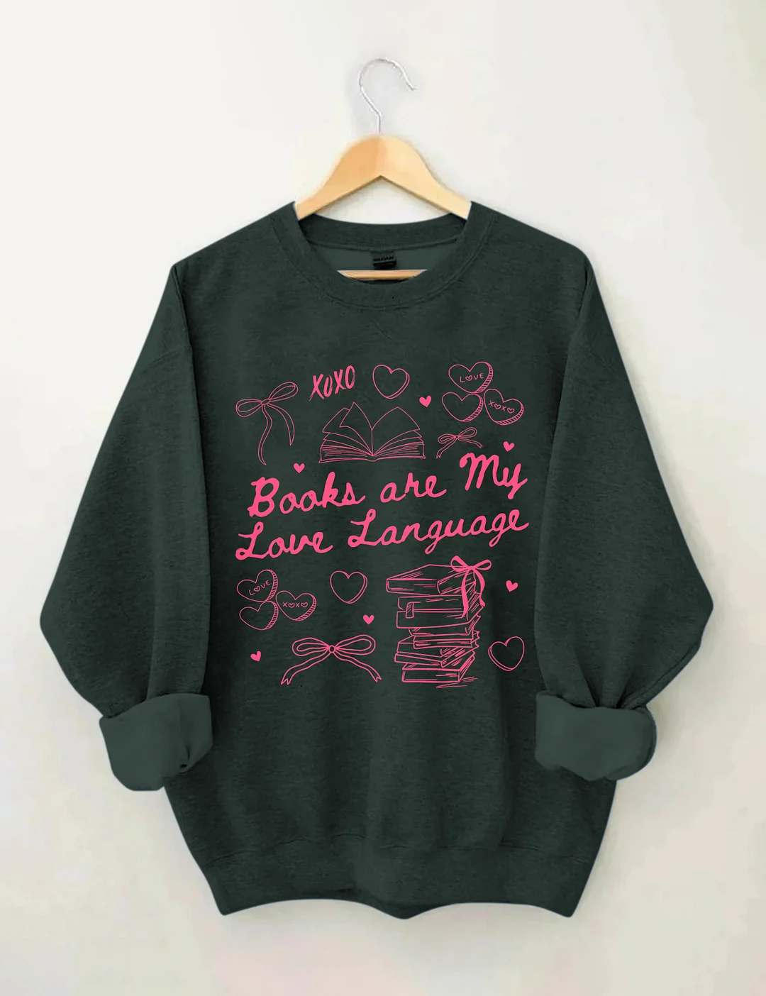Books Are My Love Language Valentine's Day Sweatshirt 