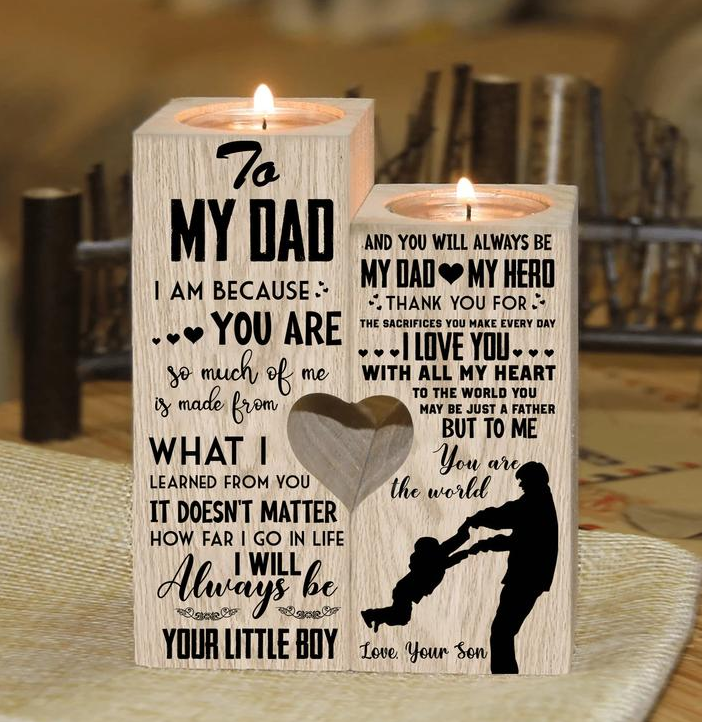 To My Dad - You Will Always be My Dad，My Hero - Candle Holder