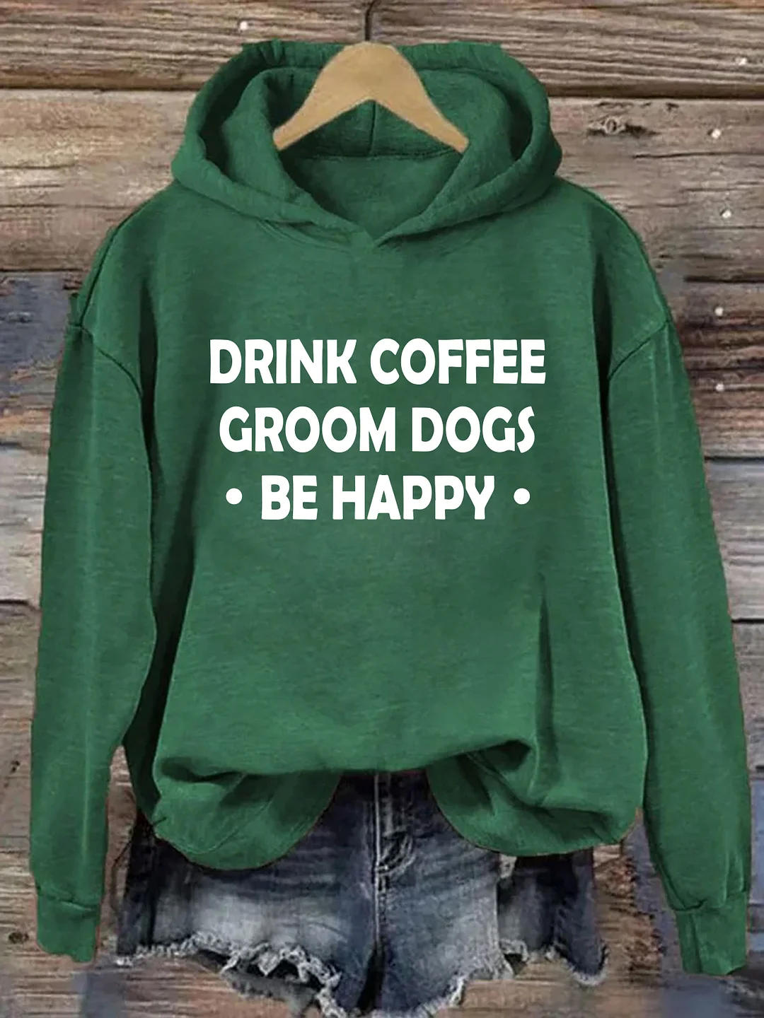 Drink Coffee Groom Dogs Be Happy Hoodie