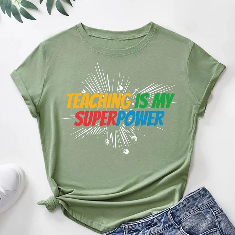 Teaching is my SuperPower  T-Shirt Tee-06910