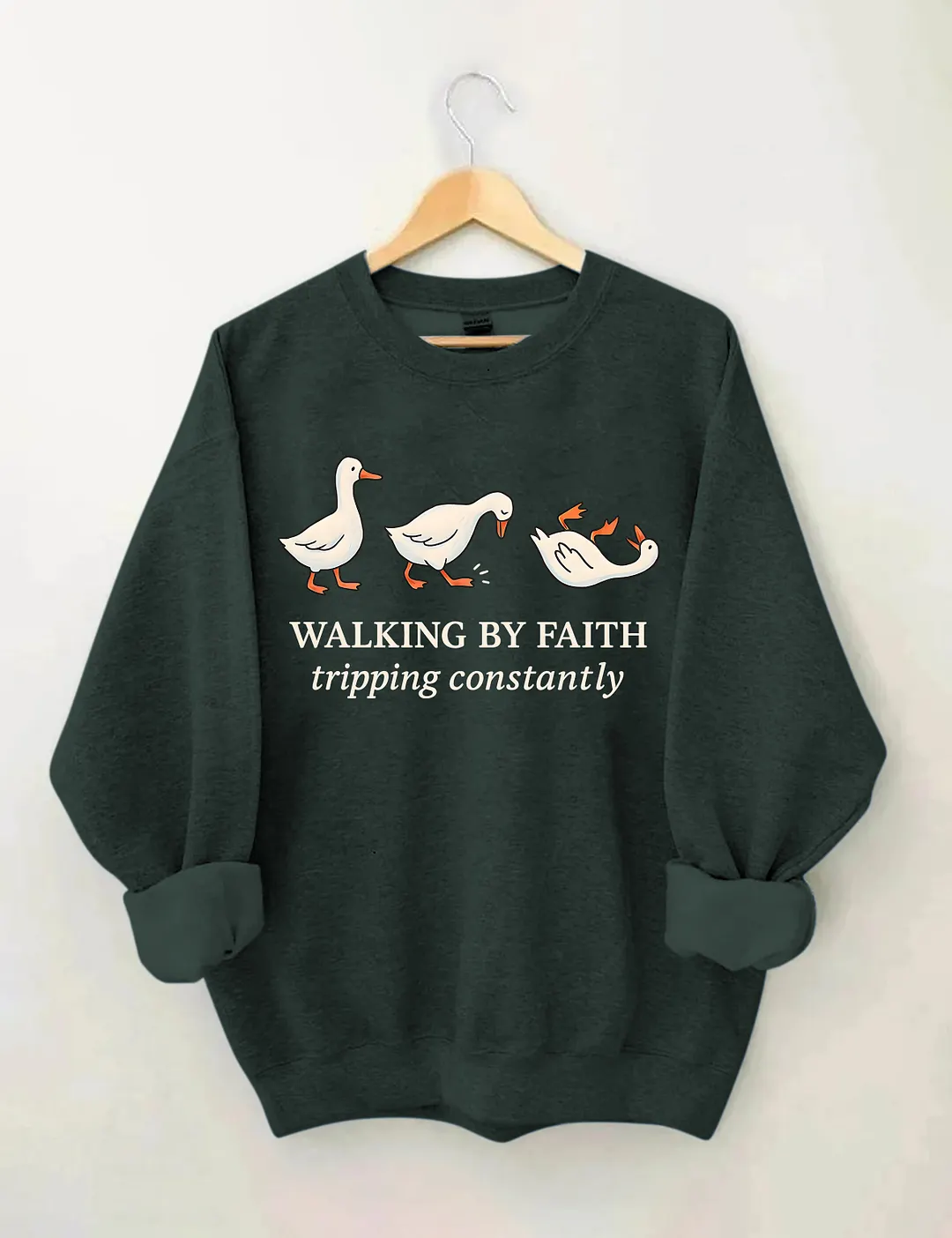Walking By Faith Tripping Constantly Sweatshirt
