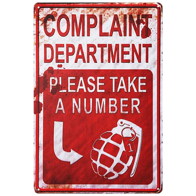 Complaint Department Please Take A Number - Vintage Tin Signs/Wooden Signs - 7.9x11.8in & 11.8x15.7in