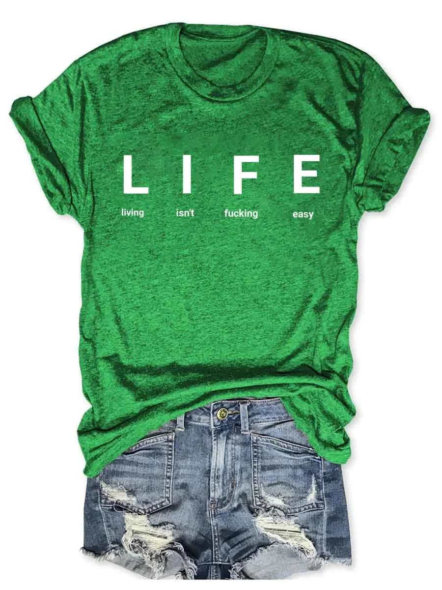 Life T-Shirt