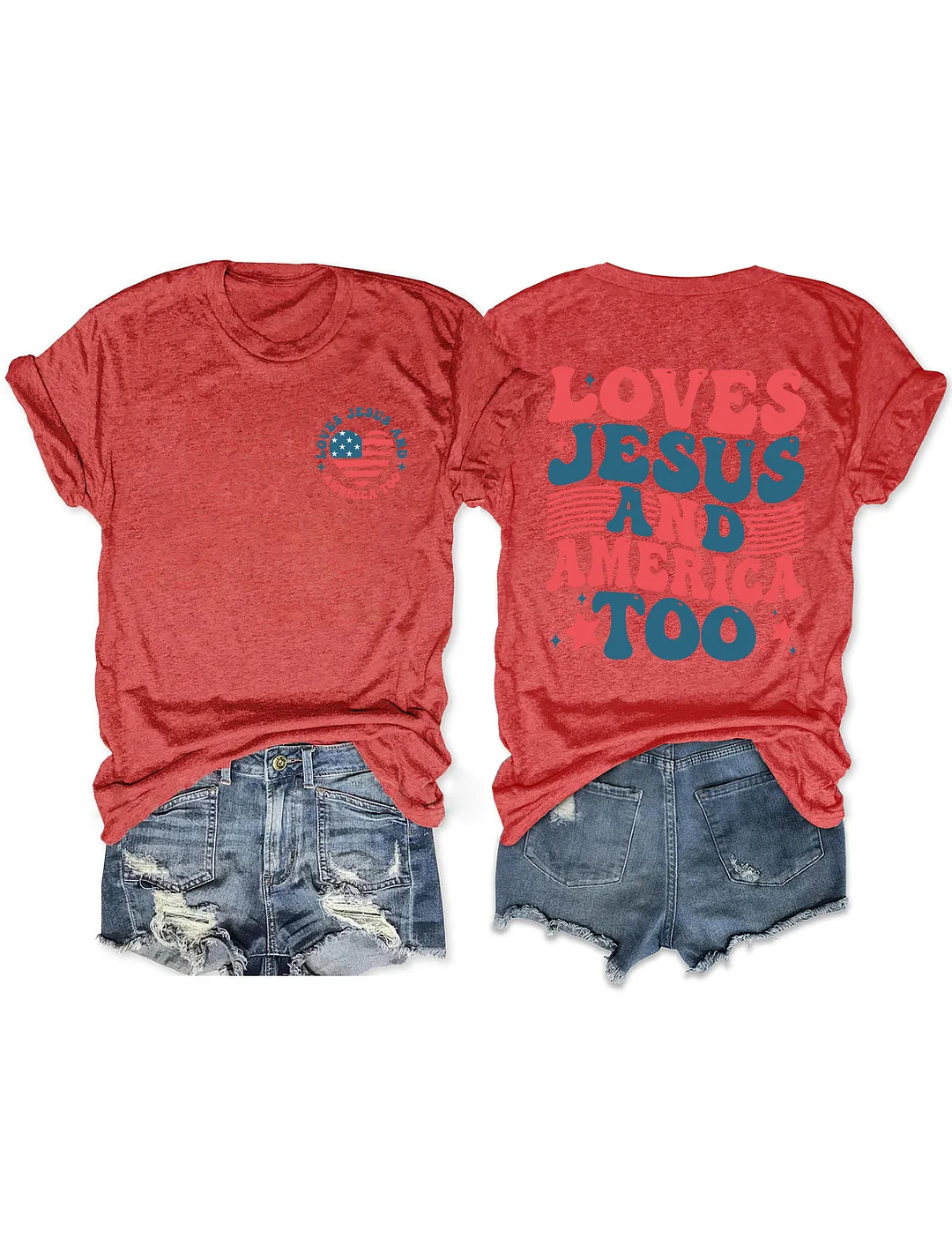 Loves Jesus And America Too T-shirt