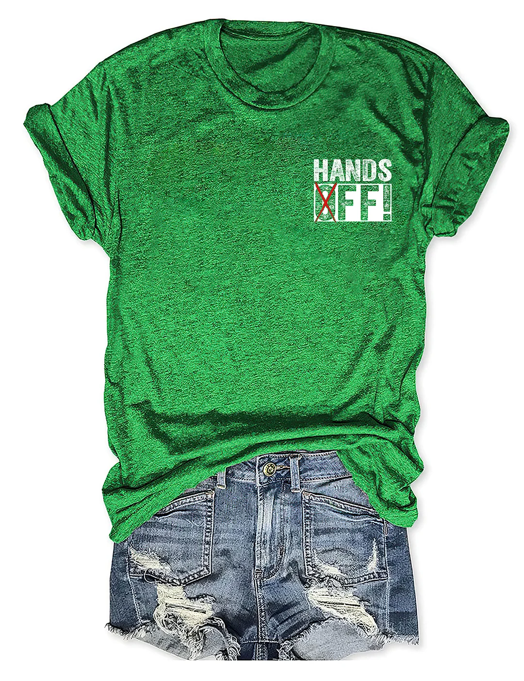 Hands Off T-shirt