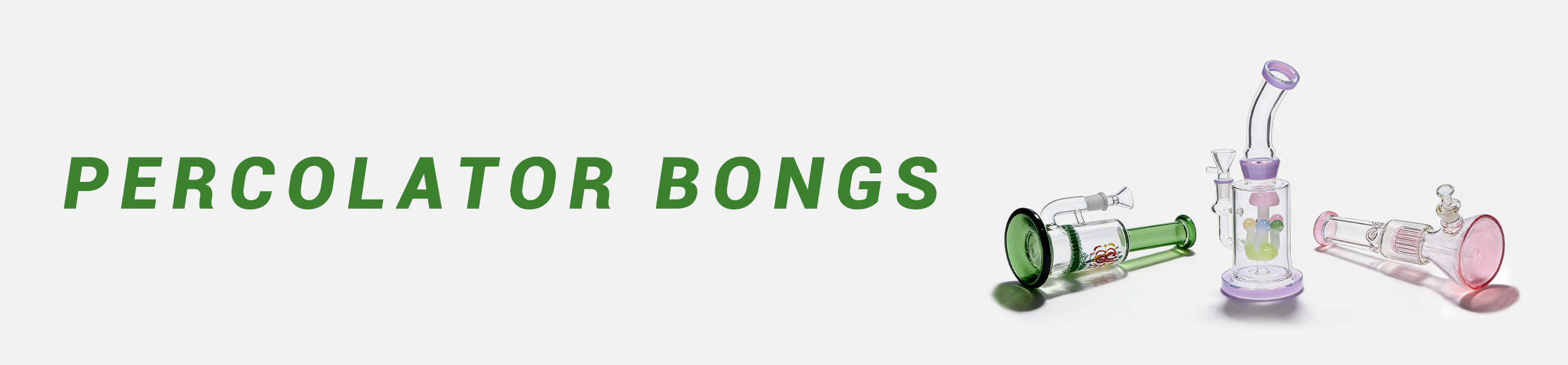 Percolator Bongs