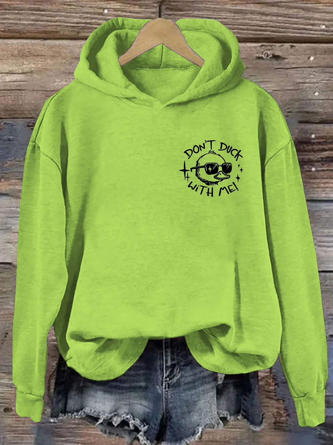 Don't Duck With Me Hoodie
