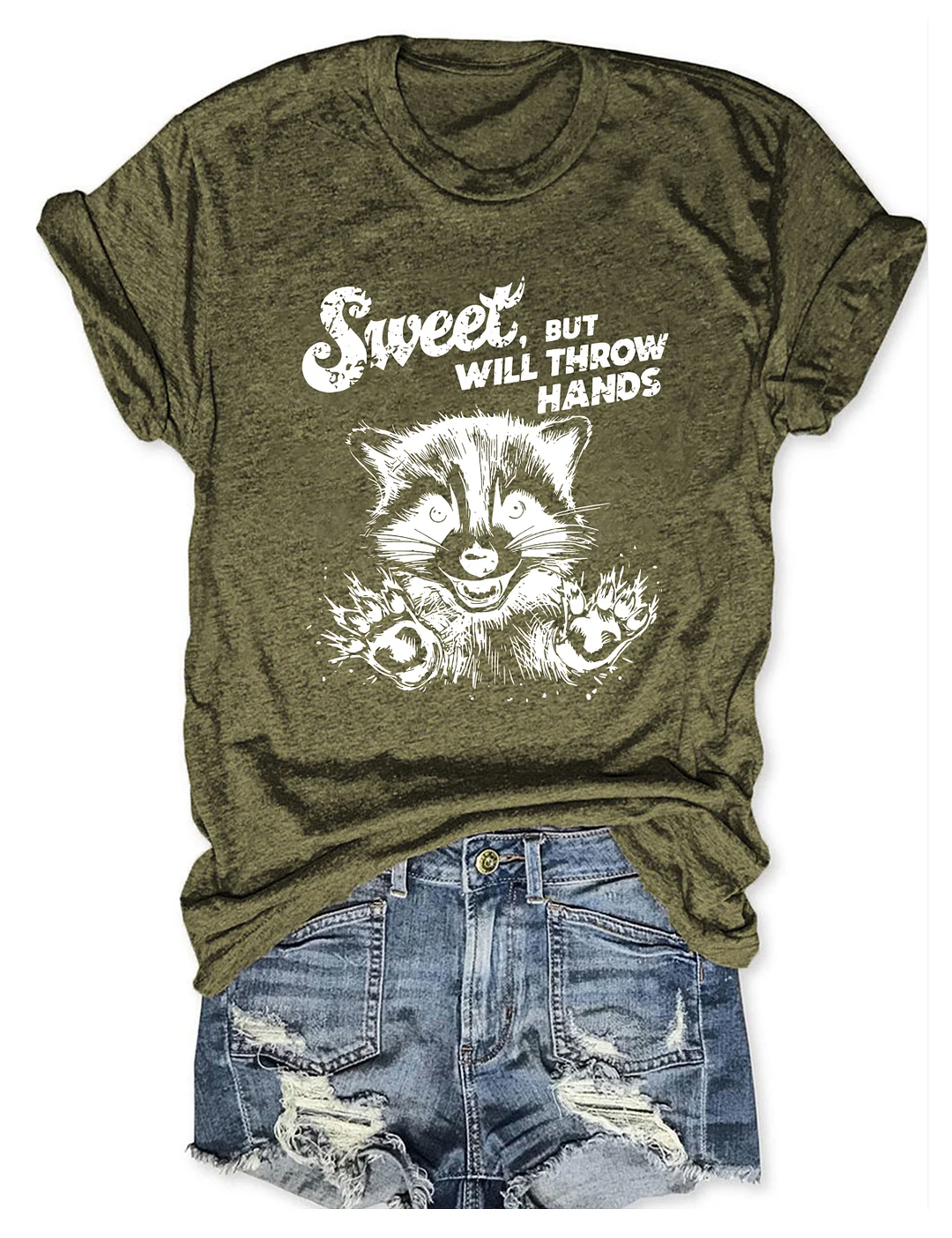 Sweet But Will Throw Hands T-Shirt
