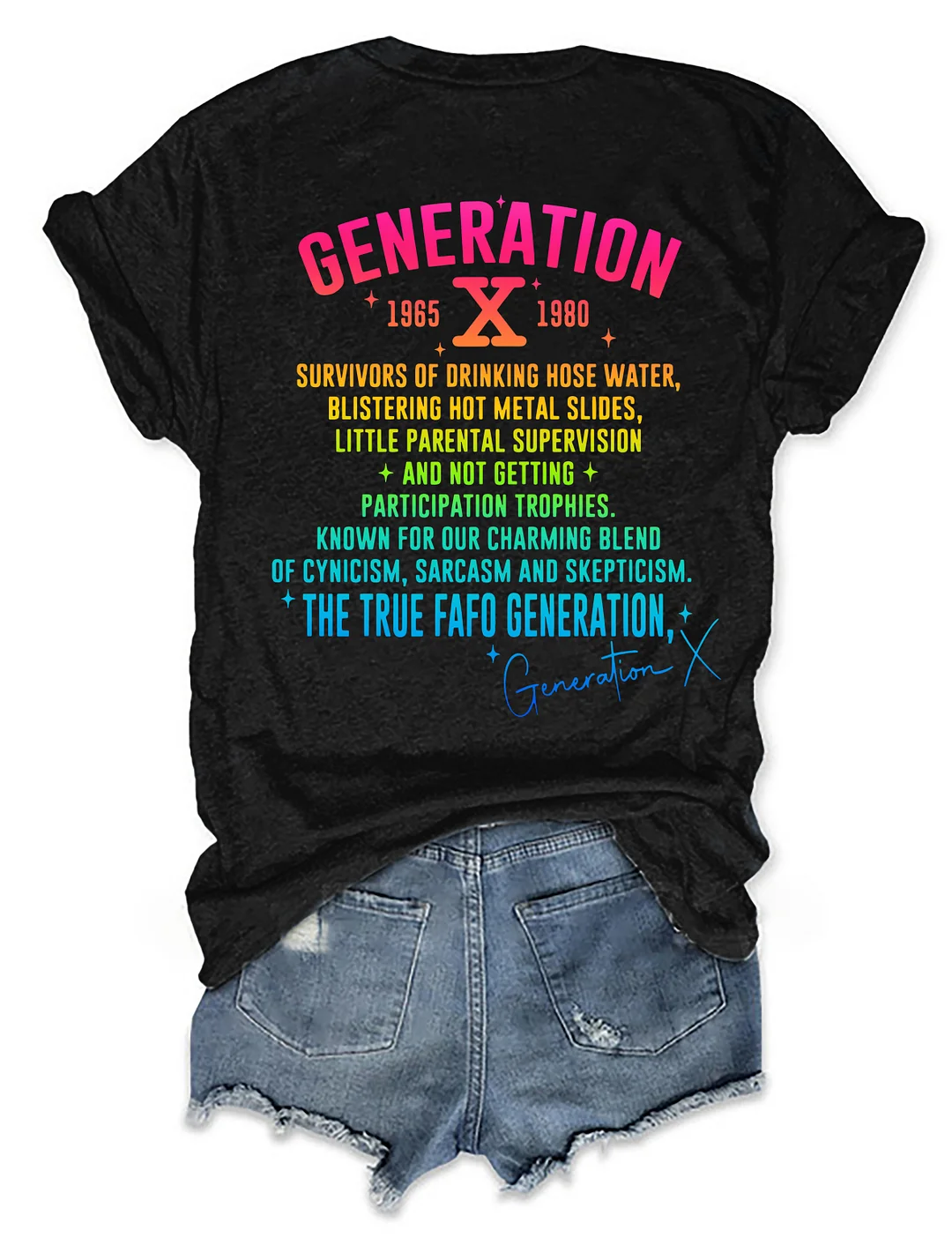 Generation X Raised on Hose Water & Neglect T-shirt