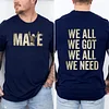 Drake Maye We All We Got Patriots Tee For Men