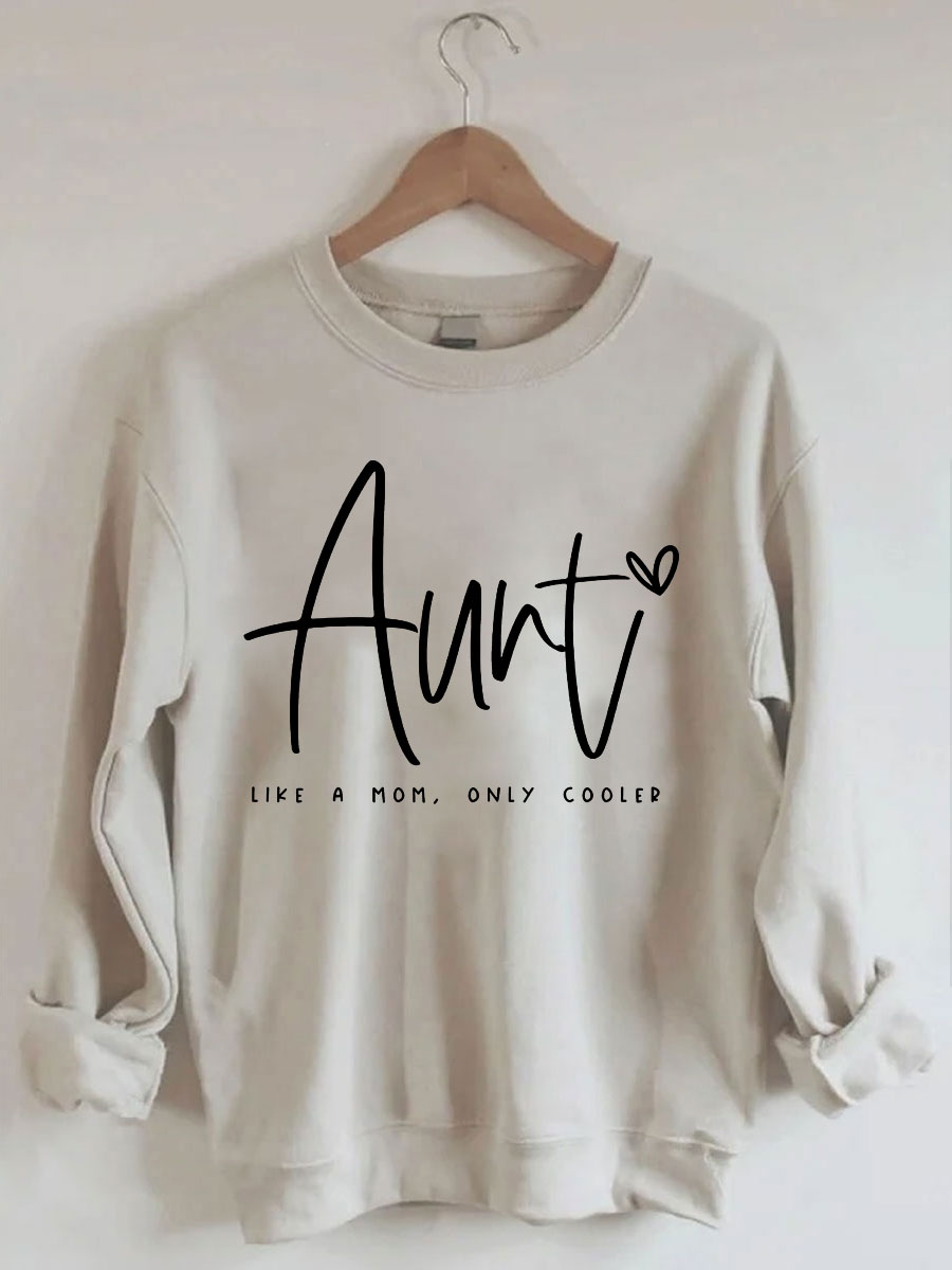 Auntie Like A Mom Only Cooled Sweatshirt wearshes