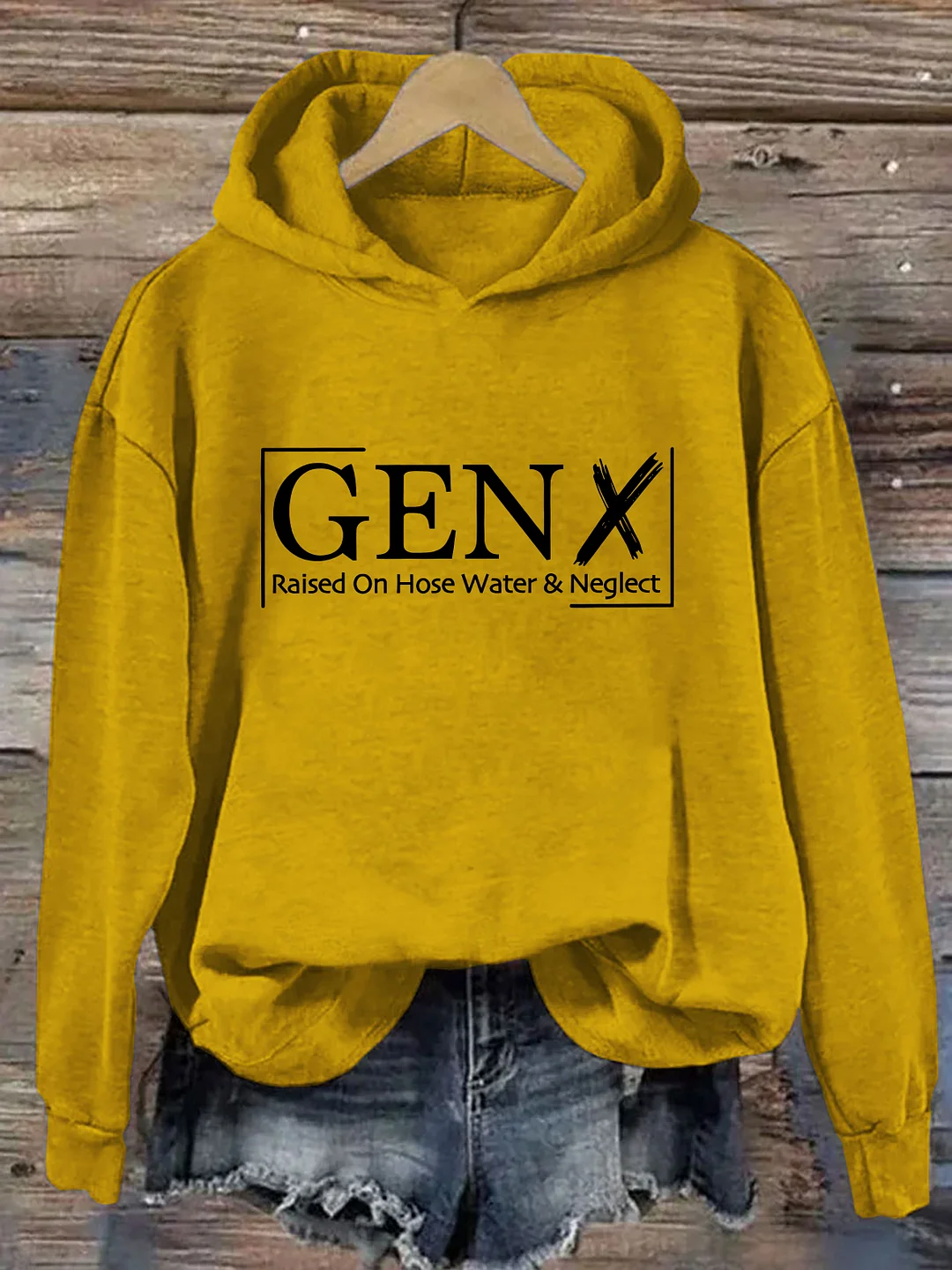 Gen X Raised On Hose Water And Neglect Hoodie