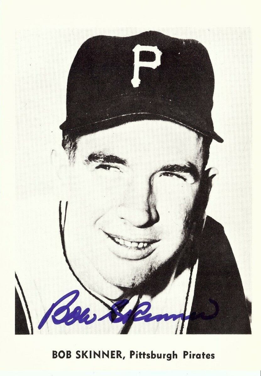 Bob Skinner Signed Autographed 5X7 Photo Poster painting Jay Publishing Pittsburgh Pirates COA