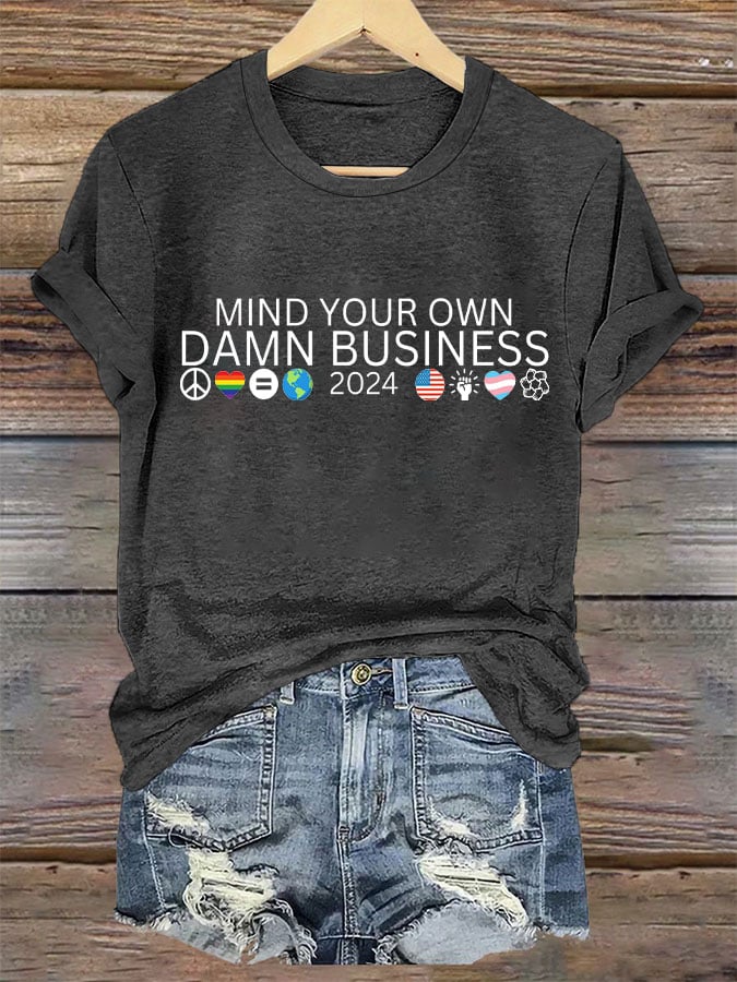 Women's 'Mind Your Own DAMN BUSINESS' Print T-Shirt