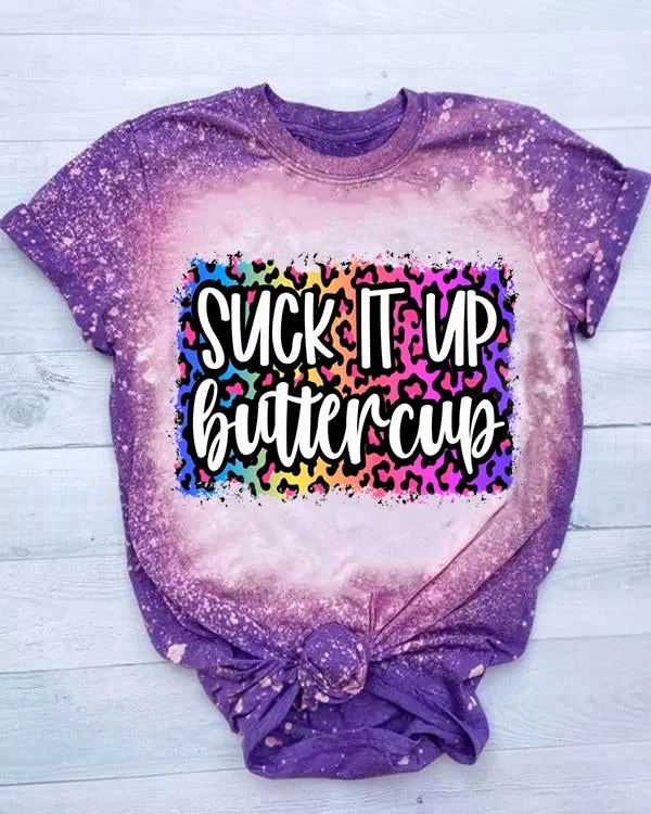 Suck ti up T-shirt