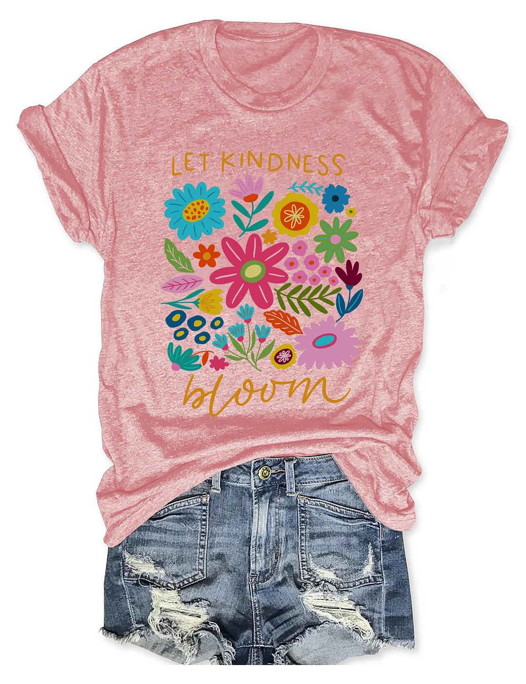 Let Kindness Bloom T-shirt
