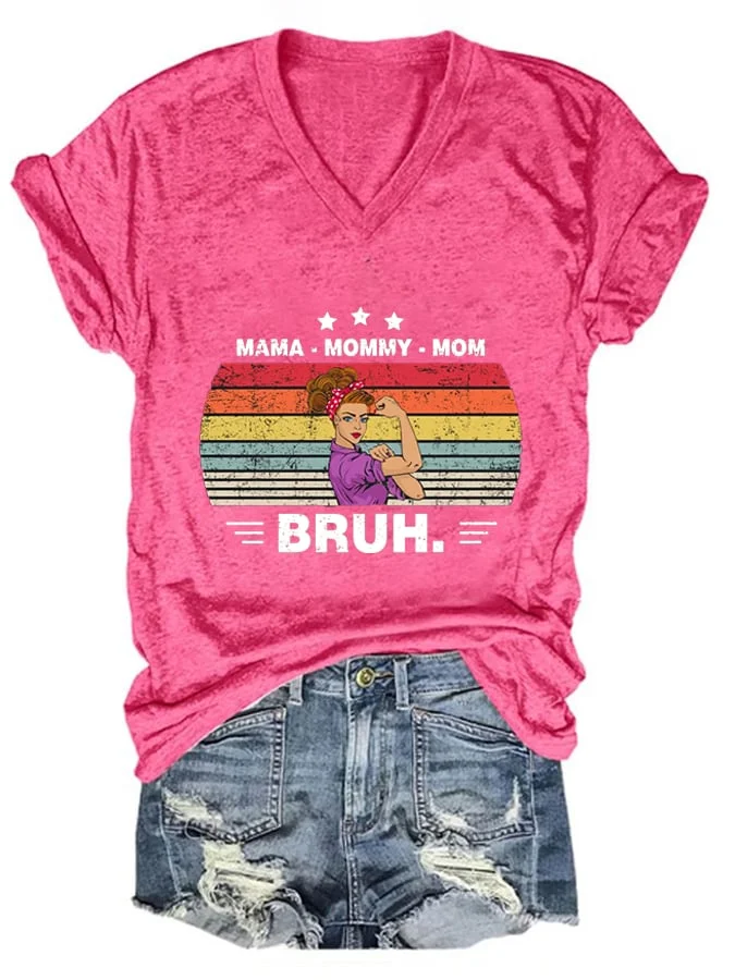 Mama Mommy Mom Bruh Print T-Shirt socialshop