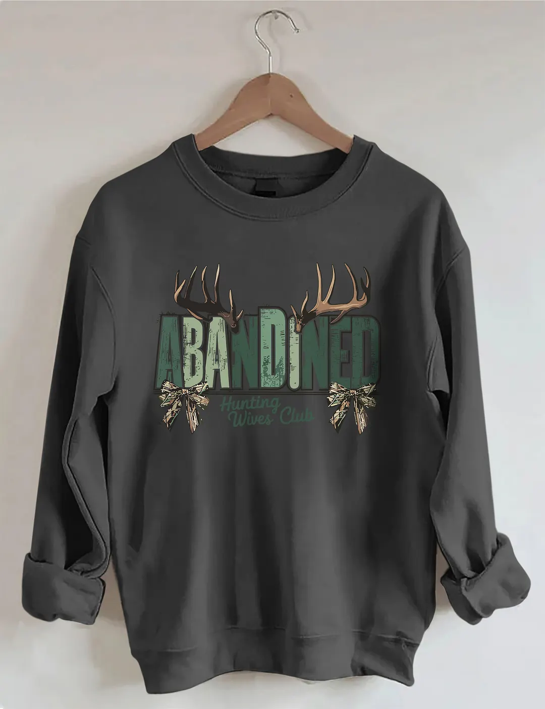 Abandoned Hunting Wives Club Sweatshirt