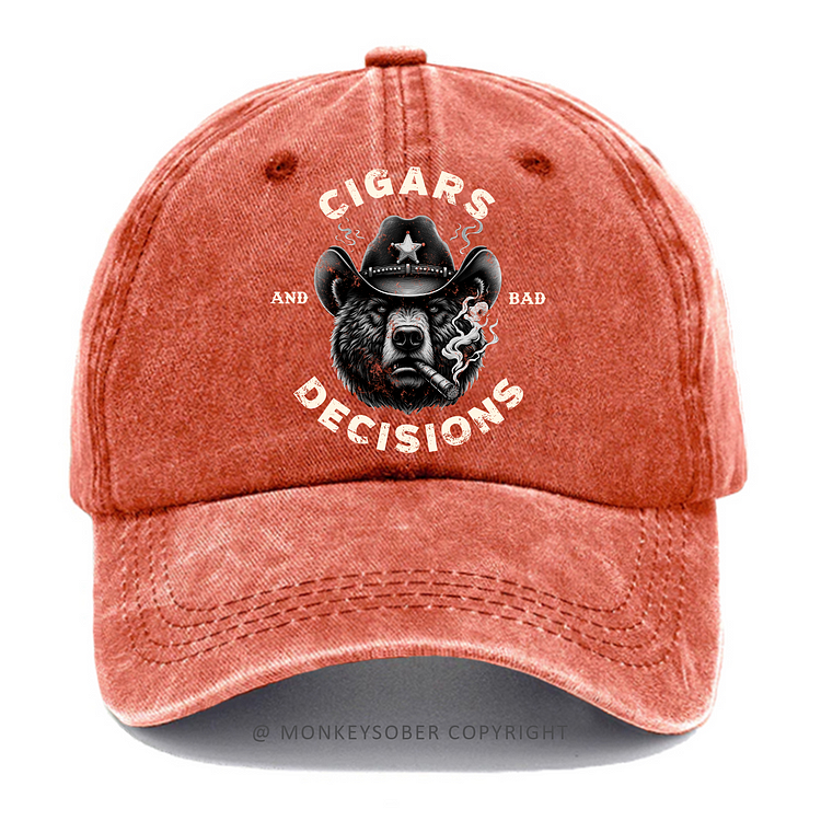 Cigars And Bad Decisions Washed Baseball Caps