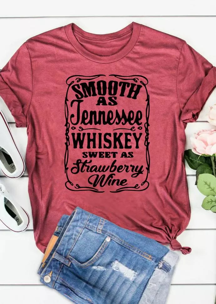 Smooth As Tennessee Whiskey Sweet As Strawberry Wine T-Shirt Tee   LILYELF