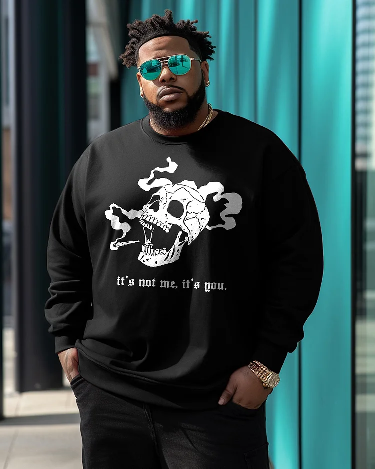 Men's Plus Size It's Not Me It's You Sweteshirt