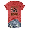 There's Some Horrors In This House Tee
