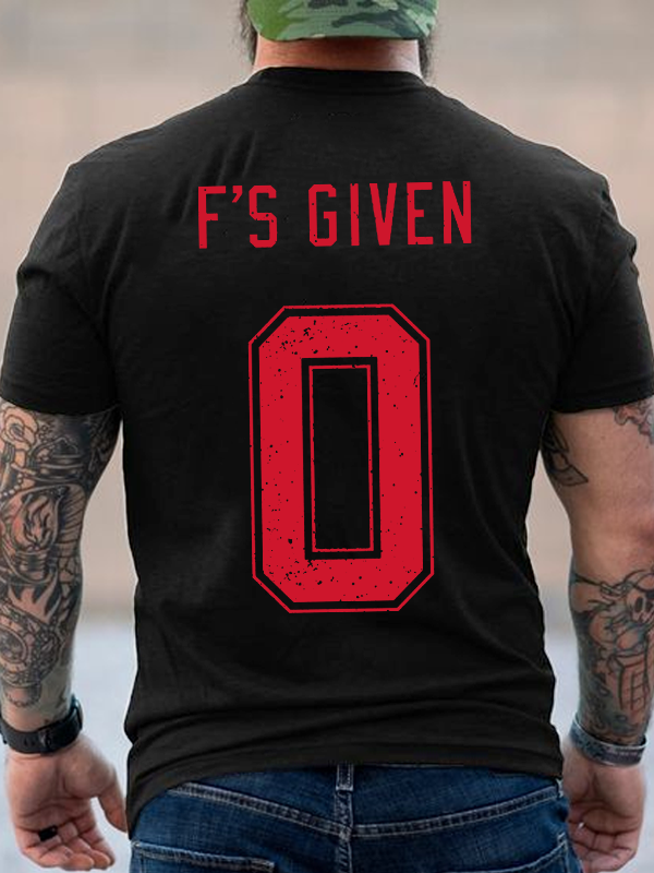 Zero F's Given T-shirt