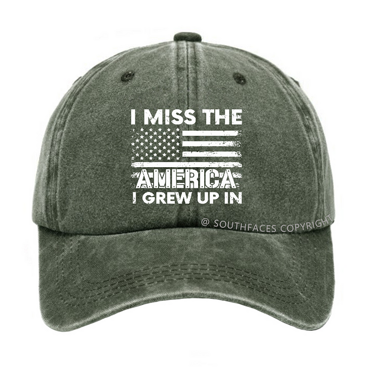 I Miss The America I Grew Up In Hat