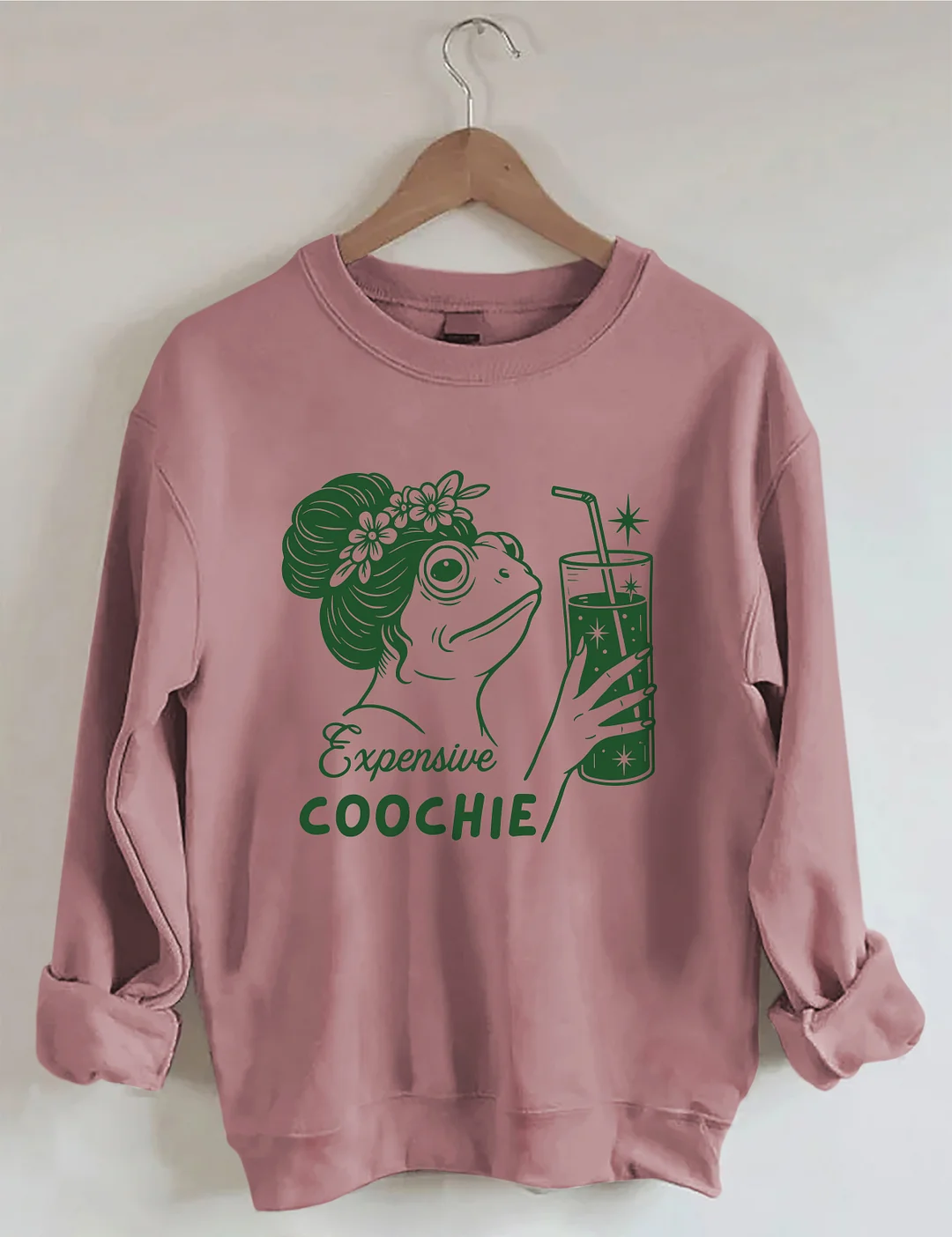 Expensive Coochie Sweatshirt