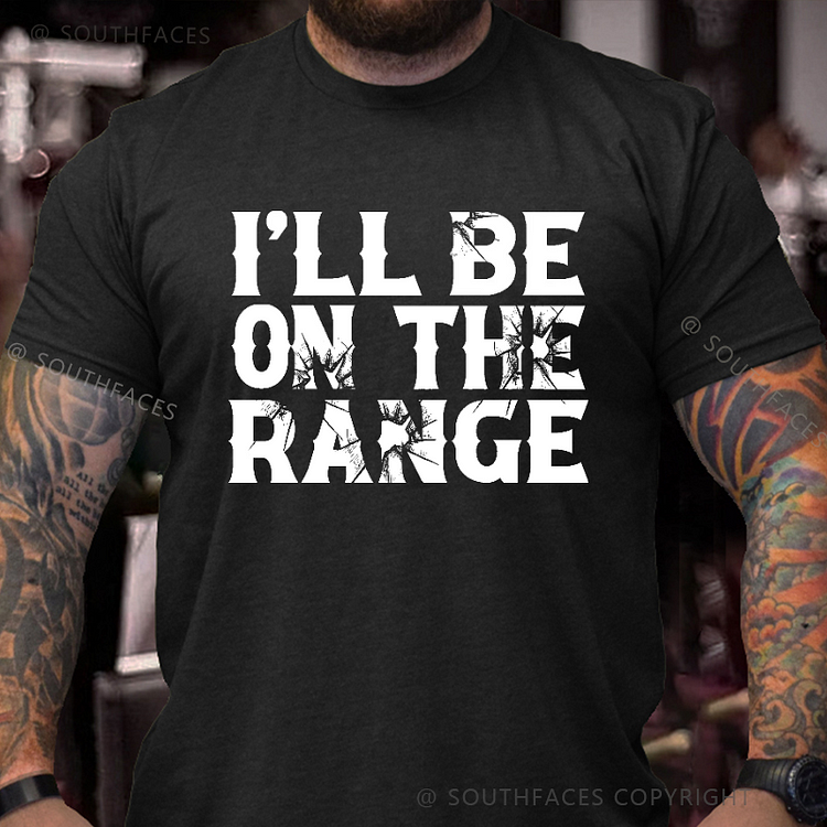 I'll Be On The Range Shooting Print Men's T-shirt